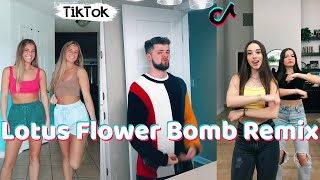 Lotus Flower Bomb Remix ~ New TikTok Dance Compilation