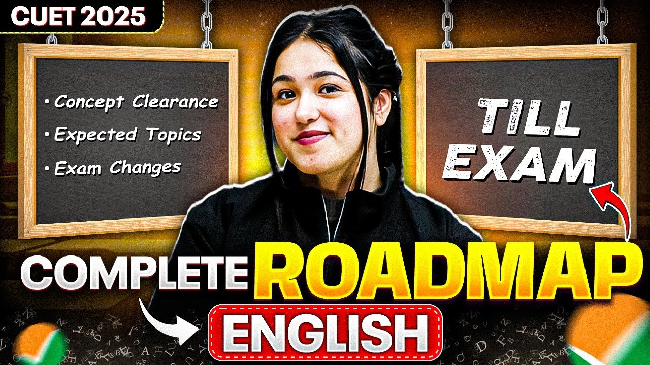 CUET 2025 English: Complete Roadmap to Score 100% 🏆 | Score 250/250 in ...