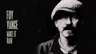 Foy Vance - Make It Rain  Resimi