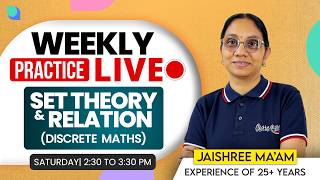 Weekly Practice Live | Set Theory & Relation (Discrete Math's) | GATE CS Preparation 2027
