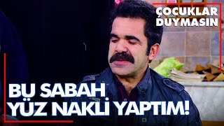 Hüseyinin Yüz Nakli Anlayışı - Çocuklar Duymasın 87. Bölüm