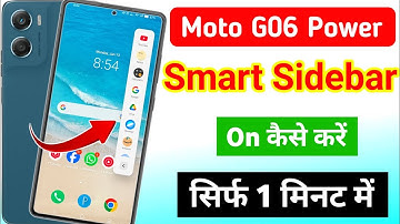 moto G06 Power me smart sidebar settings | moto G06 Power smart sidebar on kaise kare