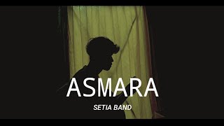 ASMARA - SETIA BAND cover agusriansyah