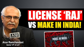 Senior VP of L&T Speaks Out on 11 Years of Make in India