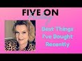 Five on Friday: Best Things I've Bought Recently