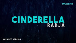 Radja – Cinderella (Karaoke Version)