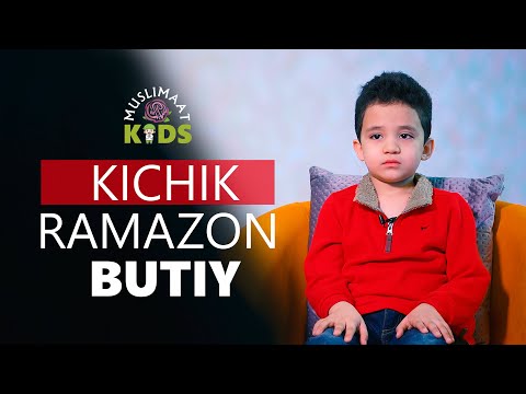 KICHIK RAMAZON BUTIY