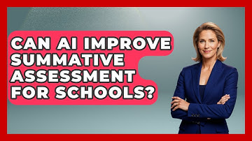 Can AI Improve Summative Assessment For Schools? - Safe AI for The Classroom