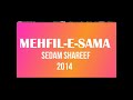 Huwa hai Deedar Mujhko khuda ka || Sedam Mehfile Sama 2014 || Moin Dilshad Qawwal Mp3 Song