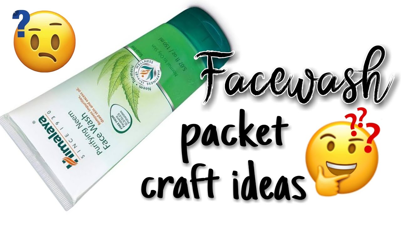 Face Wash Bottle Craft DIY with Face Wash Tube Face wash Packet