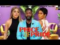 PRICE OF PRIDE | IFEKA DORIS, ANTHONY WOOD, RACHEAL EDWARD - A Nigerian Movie.