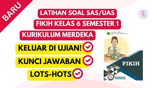LATIHAN SOAL SAS/UAS FIKIH KELAS 6 SEMESTER 1 TERBARU 2026 KURIKULUM MERDEKA #quiz #belajar LATIHAN SOAL SAS/UAS FIKIH KELAS 6 SEMESTER 1 TERBARU 2026 KURIKULUM MERDEKA #quiz #belajar