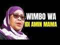 IDI Amin MAMA Wimbo Huu Umeleta Changa Moto Kwa Samia