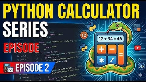 Python Calculator Series Episode-2 Scientific calculator |Step by Step Explain @RealCodeGuru