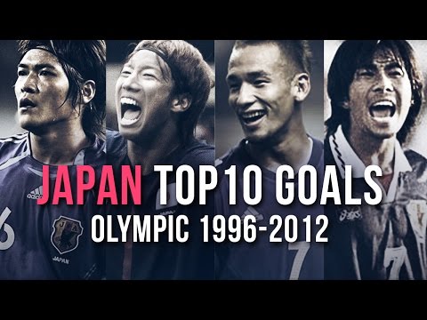 U23サッカー日本代表 オリンピック歴代ゴール集 TOP10 | Japan U23 Best Goals