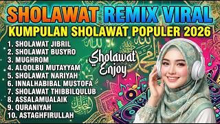 DJ SHOLAWAT FULL BASS ENJOY | Kumpulan Sholawat Nabi Terbaru sholawat jibril,sholawat busyro,mughrom