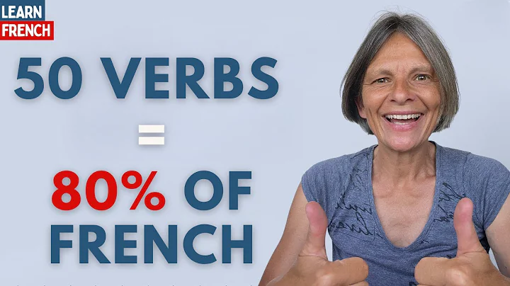50 ESSENTIAL french verbs to master 80% of everyday conversations