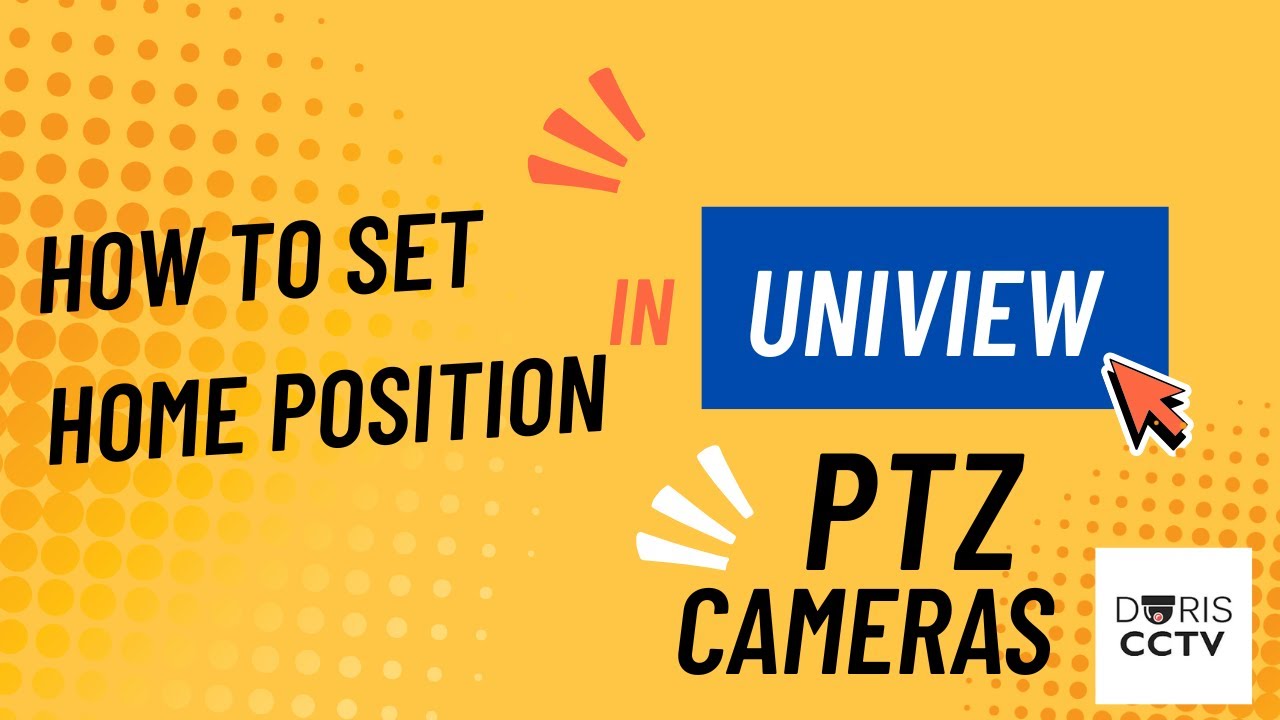 Как установить исходное положение в PTZ-камерах Uniview | Краткое руководство по настройке