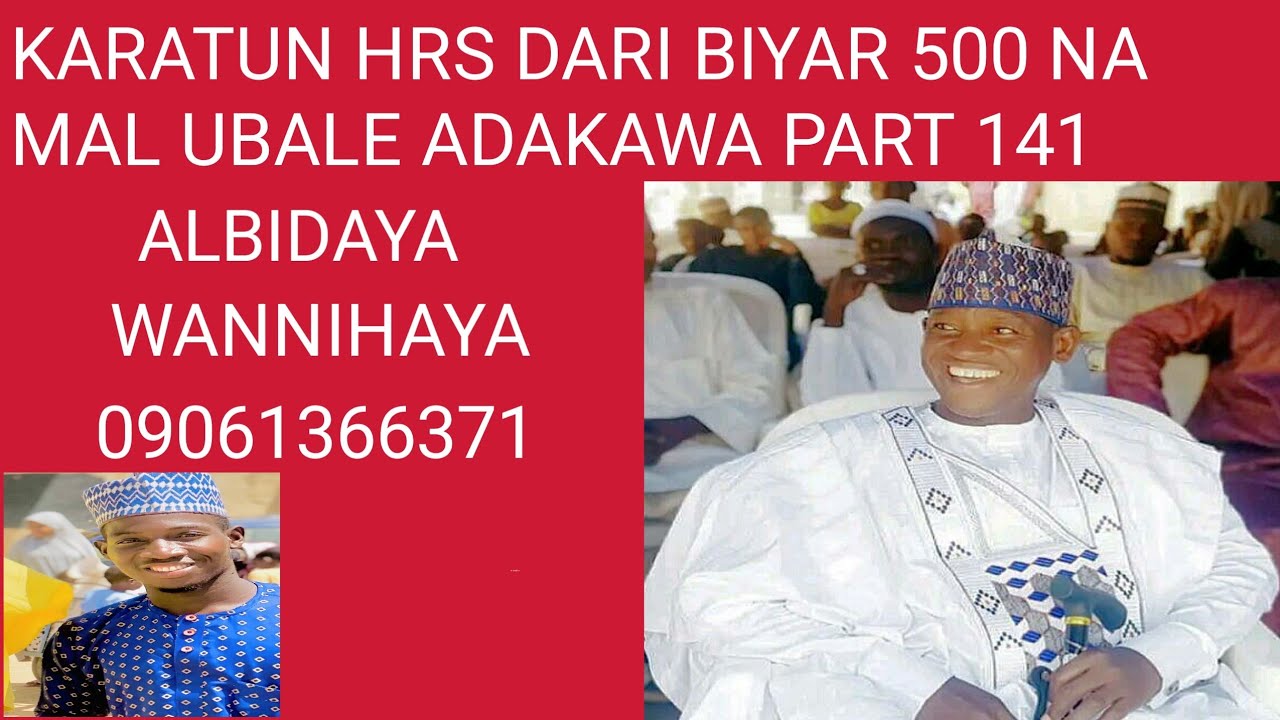 Karatun hours dari biyar daga sheikh ubale adakawa part 141 - YouTube