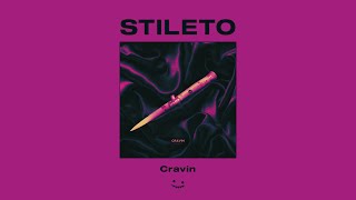 Stileto - Cravin' (feat. Kendyle Paige) Resimi