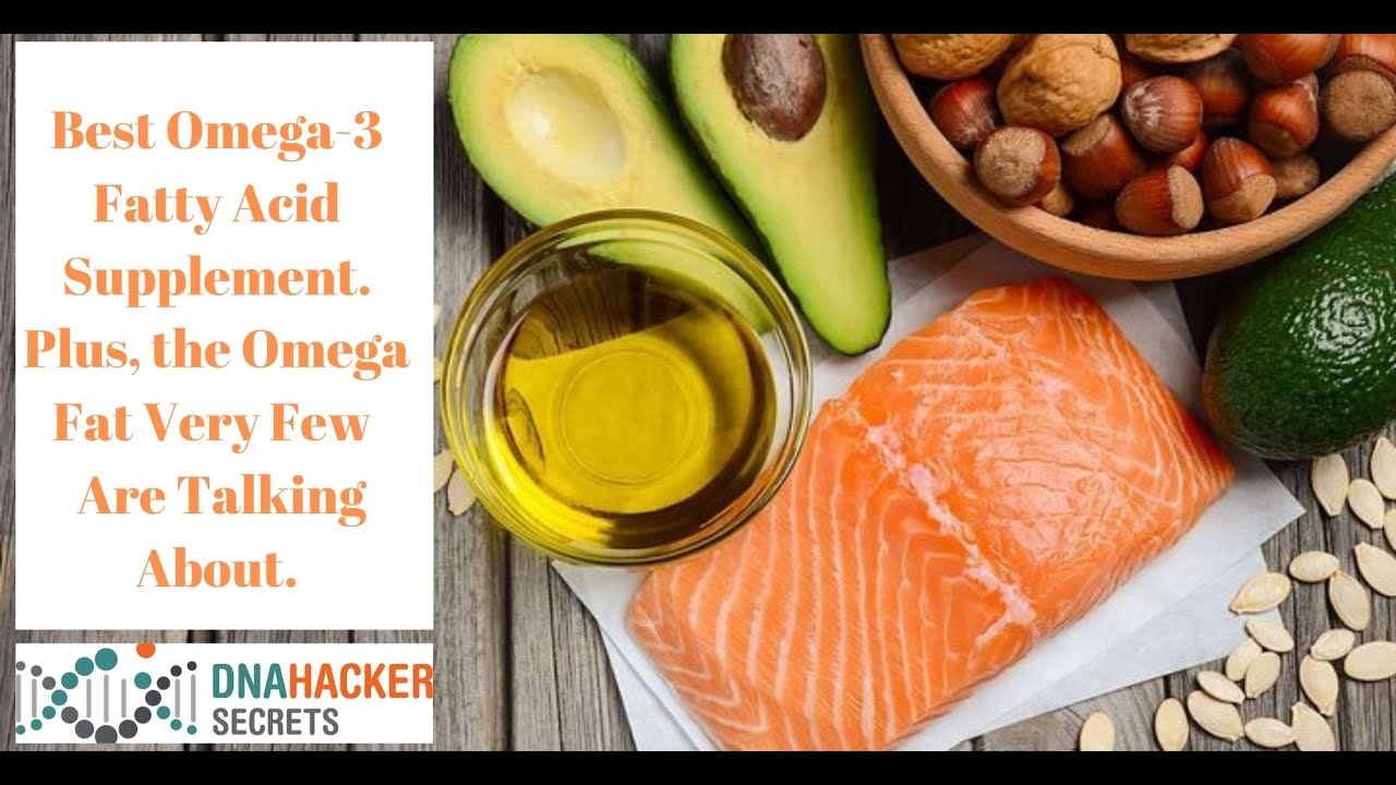 Best Omega3 Fatty Acid Supplement. Plus, the Powerful Omega Fat Nobody