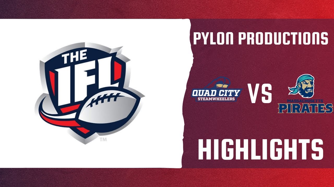Quad City Steamwheelers at Massachusetts Pirates || Week 2 2025 || IFL Regular Season Highlights
