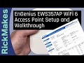 EnGenius EWS357AP WiFi 6 Access Point Setup and Walkthrough