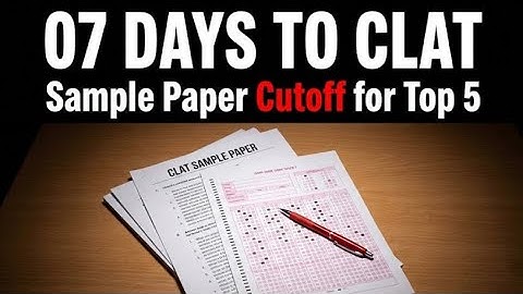 07 Days to CLAT || Road to CLAT || Journey documentation