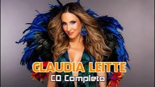 Claudia L.e.i.t.t.e Cd Completo 2021 - As Mais Tocadas do Claudia L.e.i.t.t.e _ Musicas Melhores