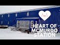 Heart of McMurdo Station - Building 155 (Must Know!)