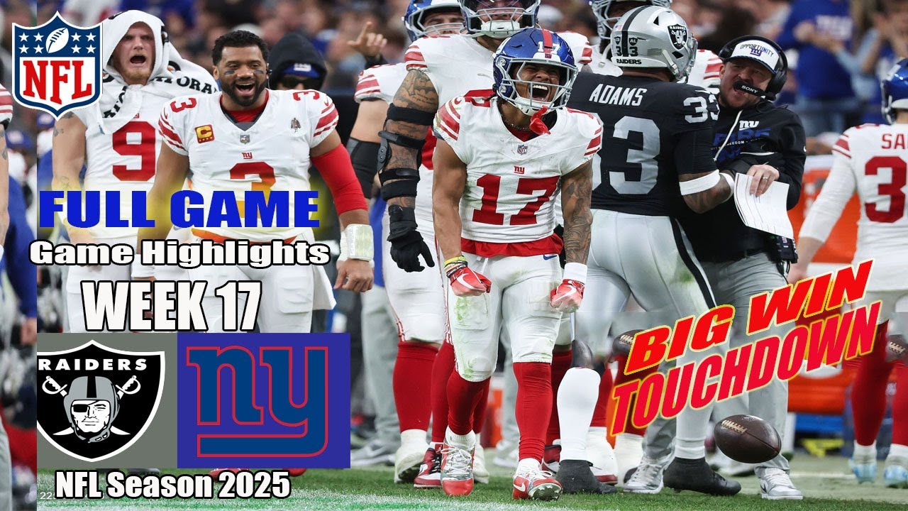 New York Giants Vs. Las Vegas Raiders WEEK 17 | FULL Game Highlights | NFL Season 2025