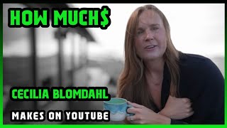 How Much Cecilia Blomdahl Get paid From YouTube | Net Worth