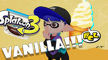 Splatoon 3 TEAM VANILLA It Can Be Anything!!!