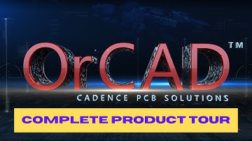 OrCAD PCB Designer . A complete overview.