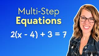 How to Solve Multi-Step Equations | Algebra Made Easy