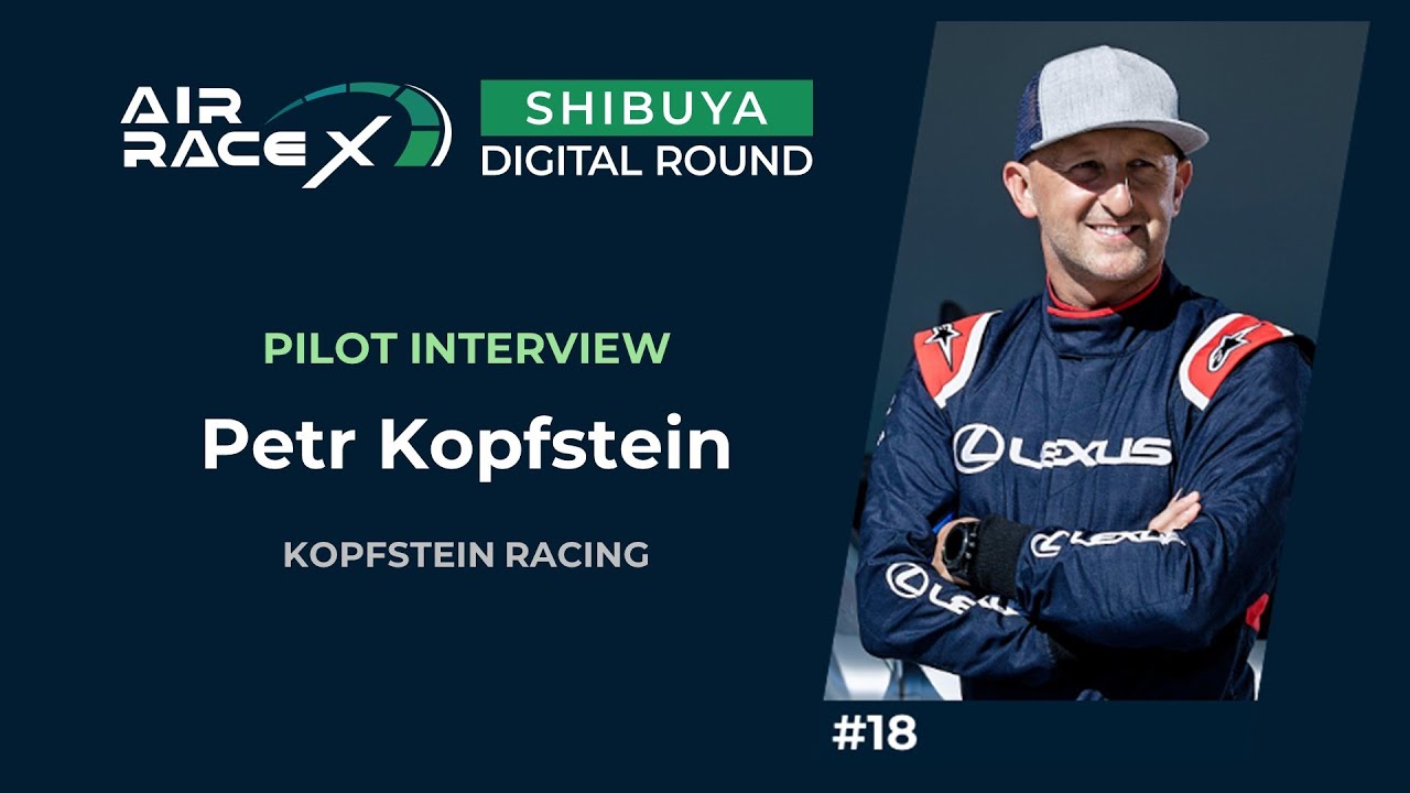 Pilot (Petr Kopfstein) Interview.Oct. 2023｜AIR RACE X - SHIBUYA DIGITAL ROUND