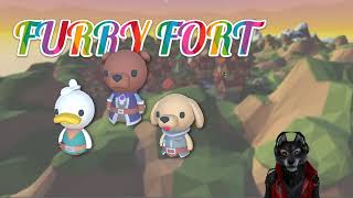 Furry Fort Quick Look