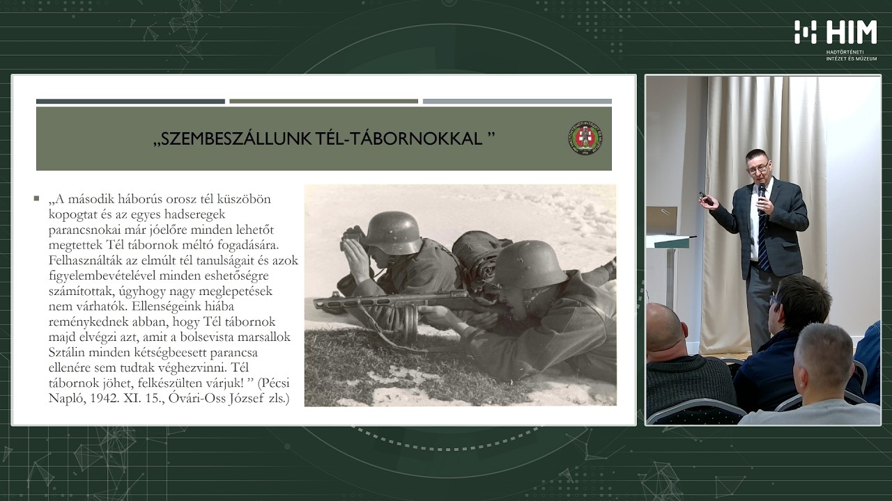 Hadtörténelmi Délutánok – A téli hadviselés elemei a m. kir. 2. honvéd hadseregnél, 1942-1943