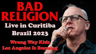 Bad Religion - Live in Curitiba, Brazil 2023