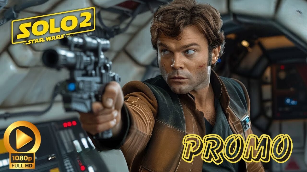 SOLO 2: A Star Wars Story -Trailer Latest Update News | Alden Ehrenreich, Emilia Clarke (2026)