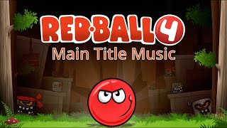 Red Ball 4 Soundtrack OST | Main Title Hello by Sergei Stern