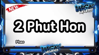 ตในTiktok 2 Phut Hon - Phao กร