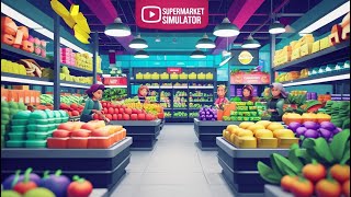 :  !Supermarket Simulator #9