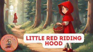 Little Red Riding Hood | Timeless Fairy Tales and Folklore @KDPStudio365