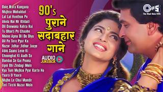   90s Love   Hindi   Sadabahar Gane  90s Hits Hindi   Old  Jukebox