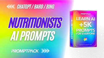 AI Prompts for Nutritionists by PromptPack | #AI #ChatGPT #Bard #Bing