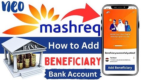How to Add a Beneficiary in Mashreq Neo | Add Mashreq Neo Beneficiary Account