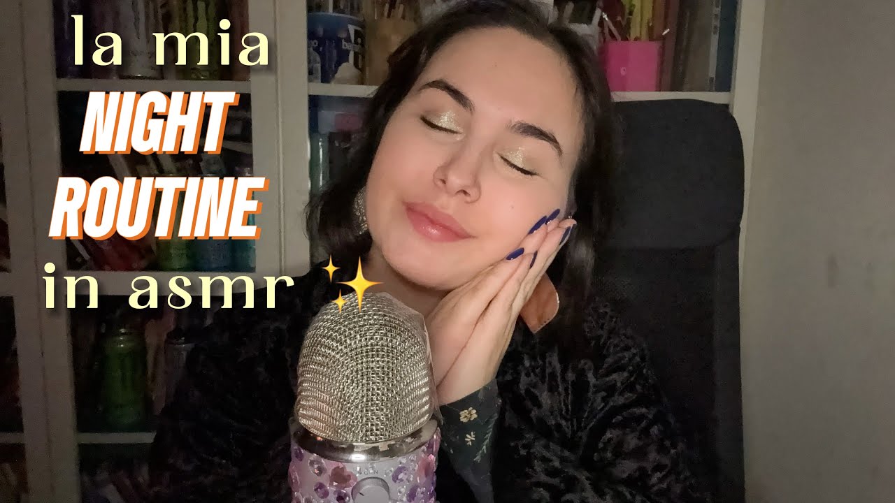 ASMR MI PREPARO PER ANDARE A DORMIRE 😴 (intense whispering ita) 