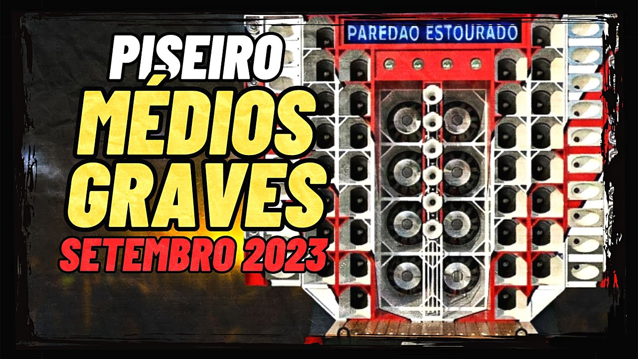 PISEIRO MÉDIOS GRAVES SETEMBRO 2023 | FARRA DIFERENTE | REPERTÓRIO ATUALIZADO