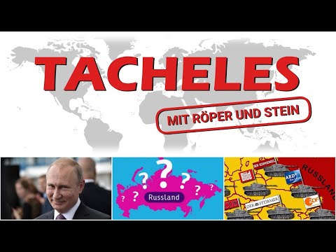 Kritische Fragen zu Russland (Teil 2) - Tacheles-EXTRA #55